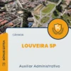 Apostila Auxiliar Administrativo Câmara de Louveira SP 2024