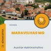 Apostila Auxiliar Administrativo Câmara de Maravilhas MG 2024