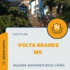 Apostila Auxiliar Administrativo CRAS Prefeitura de Volta Grande MG 2024