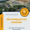 Apostila Auxiliar De Apoio Da Educação Prefeitura de São Gonçalo do Pará MG 2024