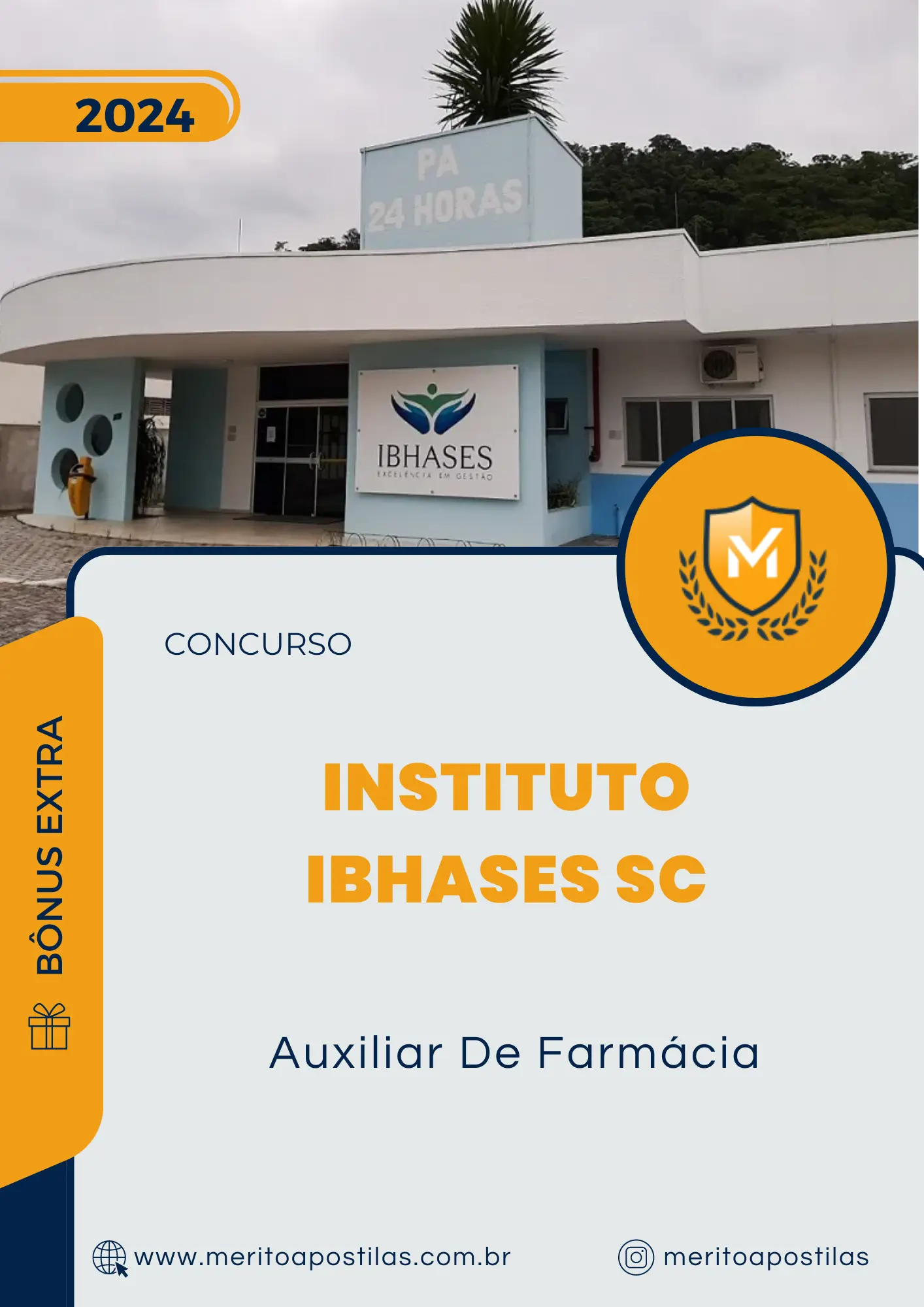 Apostila Auxiliar De Farmácia Concurso Instituto IBHASES SC 2024