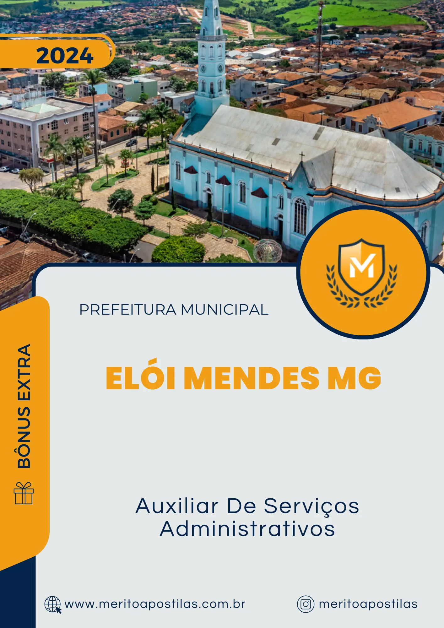 Apostila Auxiliar De Serviços Administrativos Prefeitura de Elói Mendes MG 2024
