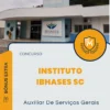 Apostila Auxiliar De Serviços Gerais Concurso Instituto IBHASES SC 2024
