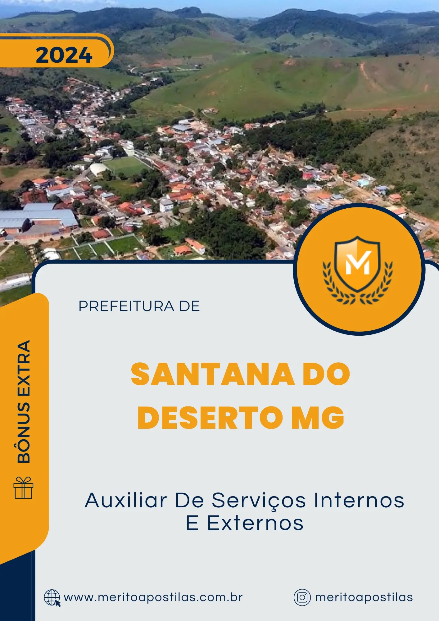 Apostila Auxiliar De Serviços Internos E Externos Prefeitura de Santana do Deserto MG 2024