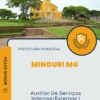 Apostila Auxiliar De Serviços Internos Externos I Prefeitura de Minduri MG 2024