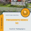 Apostila Auxiliar Pedagógico Prefeitura de Presidente Nereu SC 2024