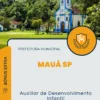 Apostila Auxiliar de Desenvolvimento Infantil Prefeitura de Mauá SP 2024