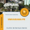 Apostila Auxiliar de Serviços Gerais Prefeitura de Umuarama PR 2024