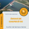 Apostila Auxiliar de Serviços Gerais Prefeitura de Águas de Chapecó SC 2024