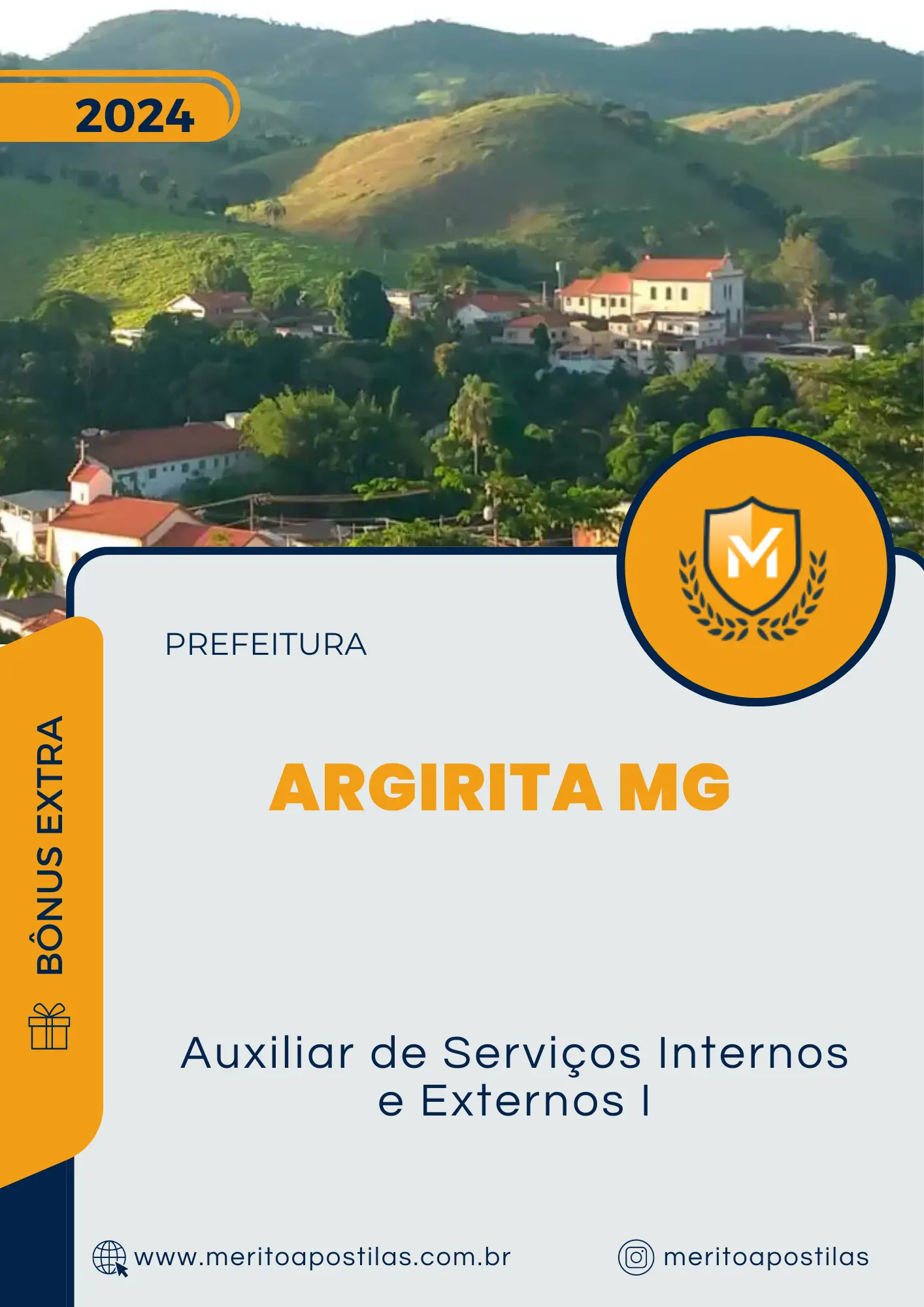 Apostila Auxiliar de Serviços Internos e Externos I Prefeitura Argirita MG 2024