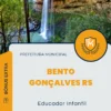 Apostila Educador Infantil Prefeitura de Bento Gonçalves RS 2024