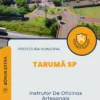 Apostila Instrutor De Oficinas Artesanais Prefeitura de Tarumã SP 2024