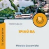 Apostila Médico Socorrista Prefeitura de Ipiaú BA 2024