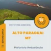 Apostila Motorista Ambulância Prefeitura de Alto Paraguai MT 2024