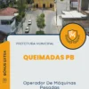 Apostila Operador De Máquinas Pesadas Prefeitura de Queimadas PB 2024