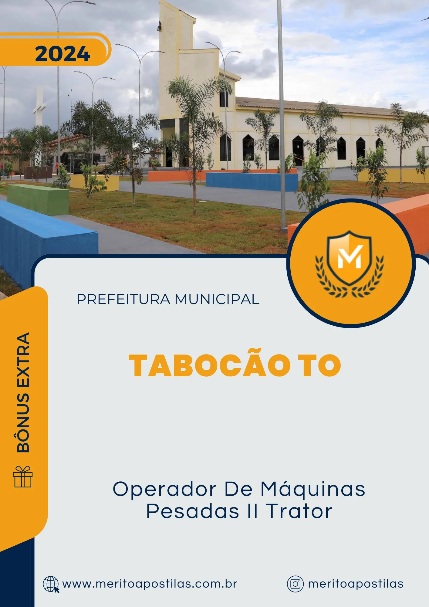 Apostila Operador De Máquinas Pesadas II Trator Prefeitura de Tabocão TO 2024