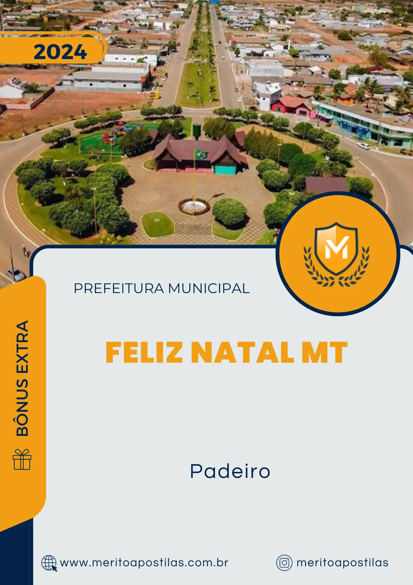 Apostila Padeiro Prefeitura de Feliz Natal MT 2024