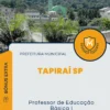Apostila Professor de Educação Básica I Prefeitura de Tapiraí SP 2024