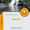 Apostila Recepcionista Prefeitura de Buri SP 2024
