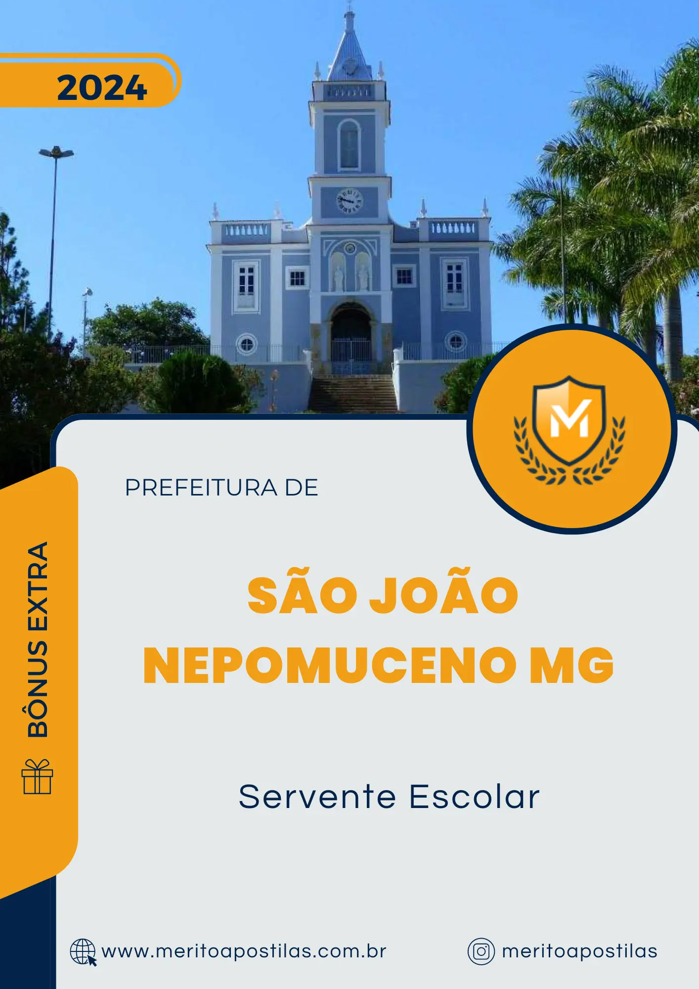 Apostila Servente Escolar Prefeitura São João Nepomuceno MG 2024