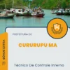 Apostila Técnico De Controle Interno Prefeitura de Cururupu MA 2024