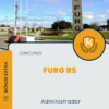 Apostila Administrador Concurso FURG RS 2024