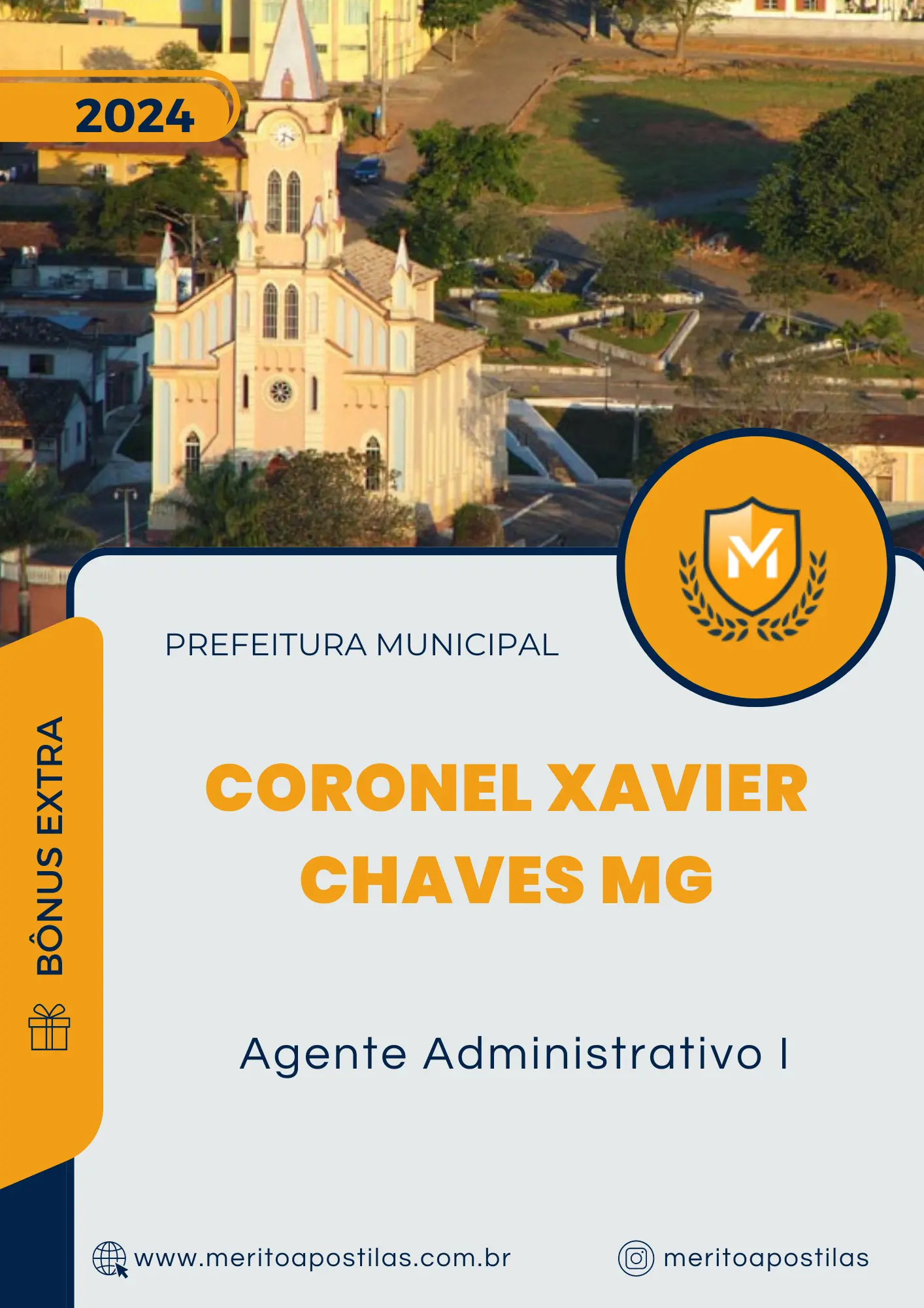 Apostila Agente Administrativo I Prefeitura de Coronel Xavier Chaves MG