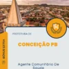 Apostila Agente Comunitário De Saúde Prefeitura de Conceição PB 2024