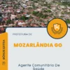 Apostila Agente Comunitário De Saúde Prefeitura de Mozarlândia GO 2024