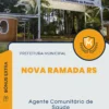 Apostila Agente Comunitário de Saúde Prefeitura de Nova Ramada RS 2024
