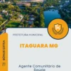Apostila Agente Comunitário de Saúde Prefeitura de Itaguara MG 2024
