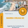 Apostila Agente De Combate Às Endemias Prefeitura de Barra Velha SC 2024