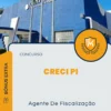 Apostila Agente De Fiscalização Concurso CRECI PI 2024