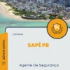 Apostila Agente De Segurança Câmara de Sapé PB 2024