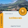 Apostila Agente Fiscal Prefeitura de Ilicínea MG 2024