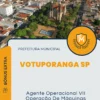 Apostila Agente Operacional VII Operação De Máquinas Leves Prefeitura de Votuporanga SP 2024