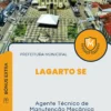 Apostila Agente Técnico de Manutenção Mecânica Prefeitura de Lagarto SE 2024