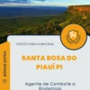 Apostila Agente de Combate a Endemias Prefeitura de Santa Rosa do Piauí PI 2024