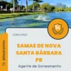 Apostila Agente de Saneamento Concurso SAMAE de Nova Santa Bárbara PR 2024