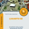 Apostila Analista Educação Assistente Social Prefeitura de Lagarto SE 2024