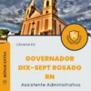 Apostila Assistente Administrativo Câmara de Governador Dix-Sept Rosado RN 2024