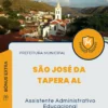 Apostila Assistente Administrativo Educacional Prefeitura de São José da Tapera AL 2024