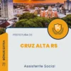 Apostila Assistente Social Prefeitura Cruz Alta RS 2024