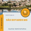 Apostila Auxiliar Administrativo Prefeitura de São Gotardo MG 2024