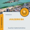 Apostila Auxiliar Administrativo Câmara de Juazeiro BA 2024