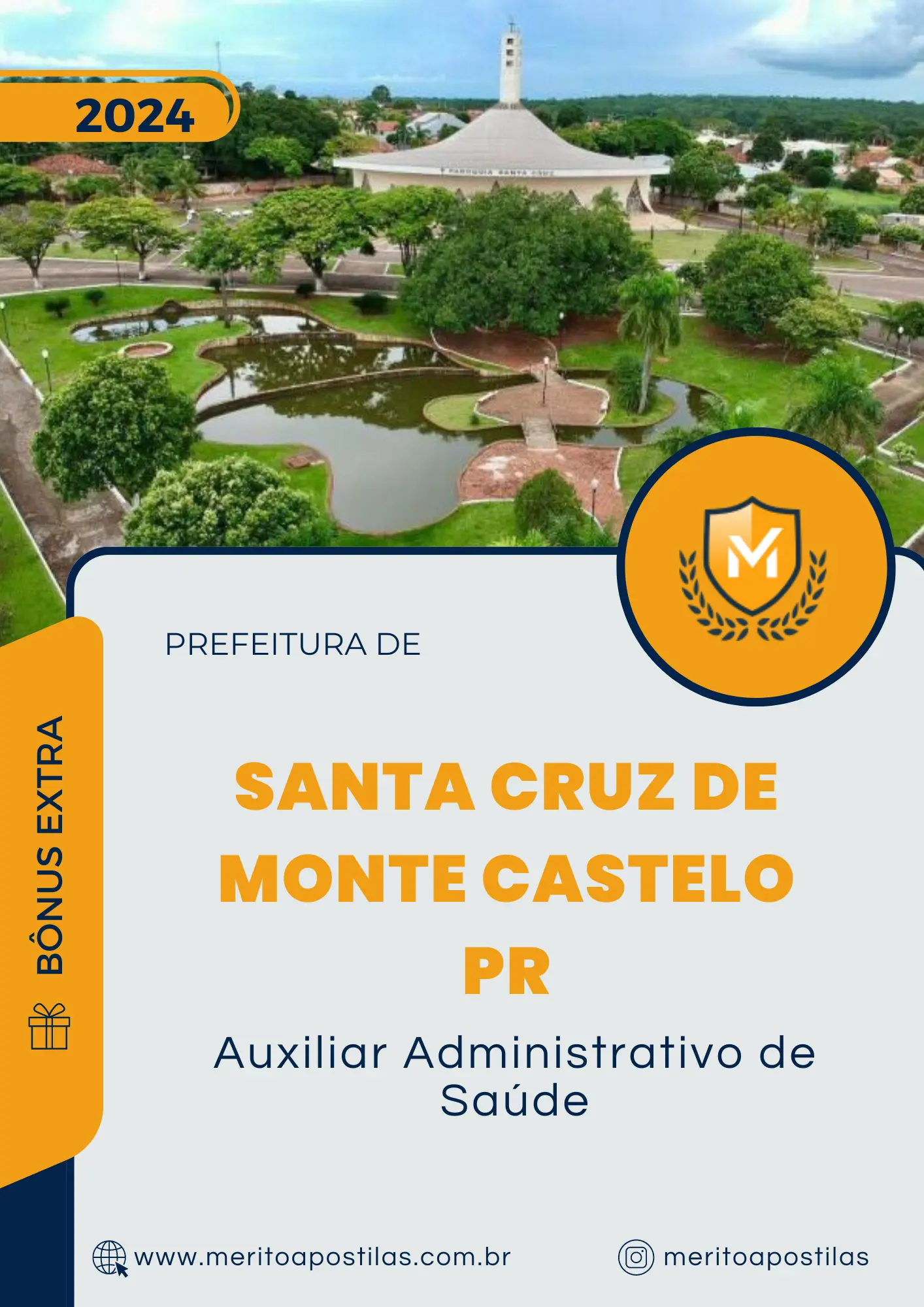 Apostila Auxiliar Administrativo de Saúde Prefeitura de Santa Cruz de Monte Castelo PR 2024