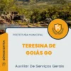 Apostila Auxiliar De Serviços Gerais Prefeitura de Teresina de Goiás GO 2024