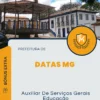 Apostila Auxiliar De Serviços Gerais Educação Prefeitura de Datas MG 2024