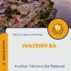 Apostila Auxiliar Técnico De Pessoal Prefeitura de Juazeiro BA 2024