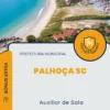Apostila Auxiliar de Sala Prefeitura de Palhoça SC 2024